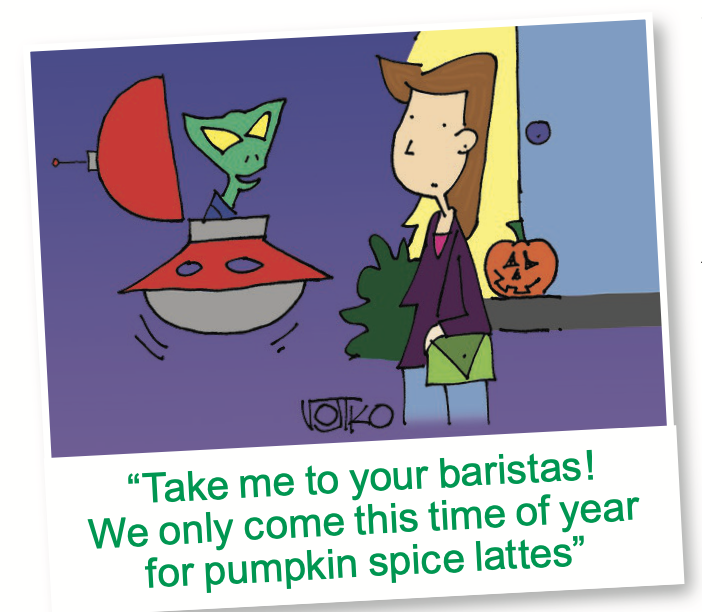 Piadas de outono: um alienígena pergunta a uma senhora onde eles conseguem um café com leite com especiarias de abóbora