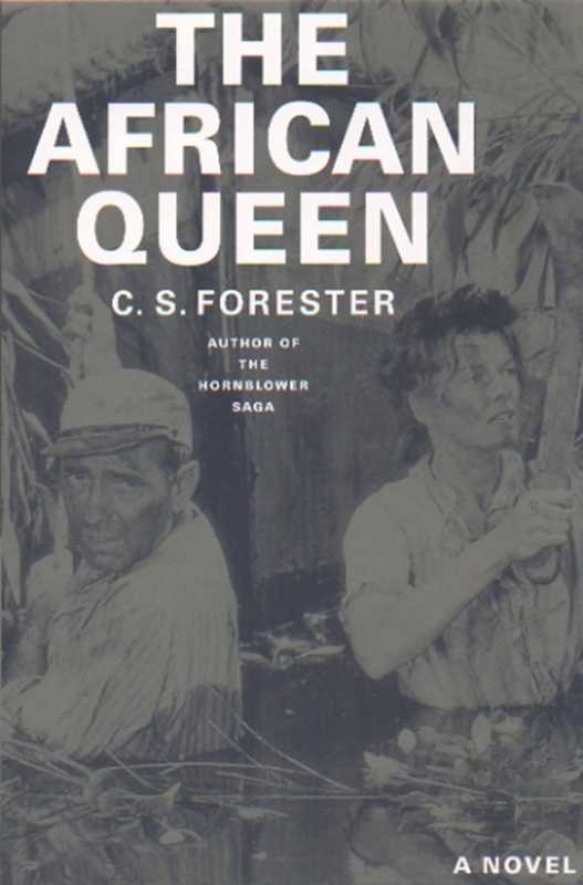 C. S. Forester Āfrikas karaliene (romantisma autori)