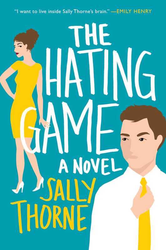 The Hating Game af Sally Thorne (romantiske forfattere)