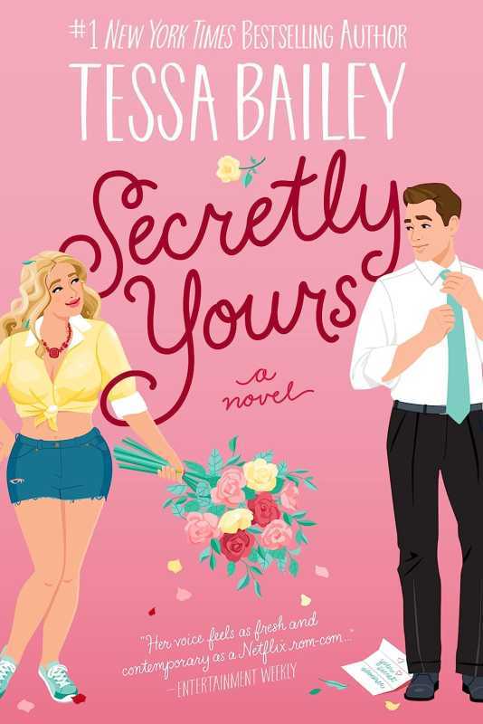 Secretly Yours av Tessa Bailey