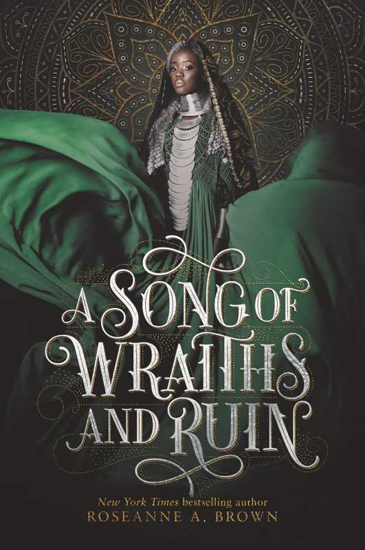 A Song of Wraiths and Ruin oleh Roseanne A. Brown (buku romantis terbaik)