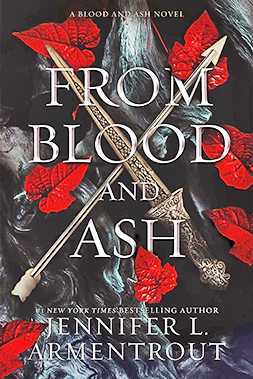 จาก Blood and Ash โดย Jennifer L. Armentrout (หนังสือโรแมนติกที่ดีที่สุด)