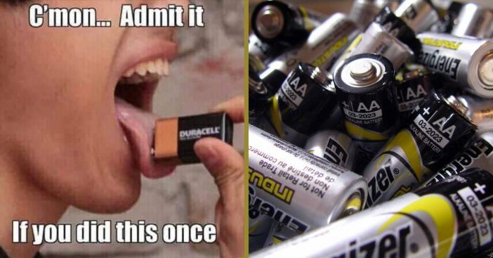 ли си лизал някога батерия